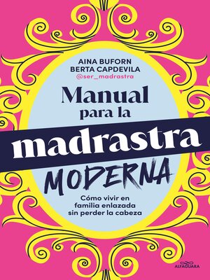 Manual para la madrastra moderna - ebook